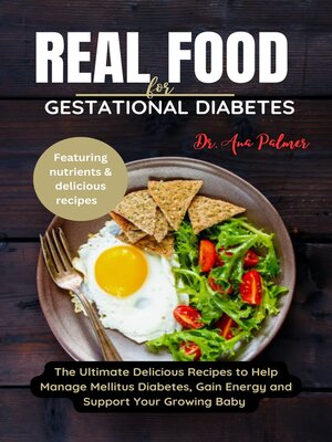 cover image of Real Food For Gestational Diabetes